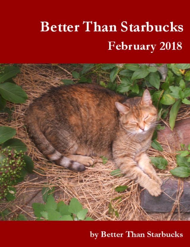  Better Than Starbucks February 2018(Kobo/電子書)