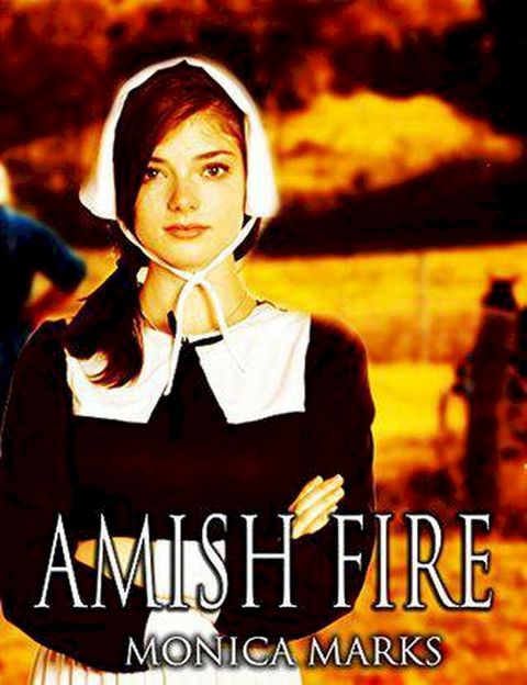 Amish Fire(Kobo/電子書)