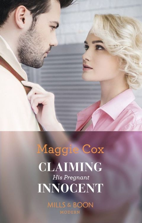 Claiming His Pregnant Innocent (Mills & Boon Modern)(Kobo/電子書)