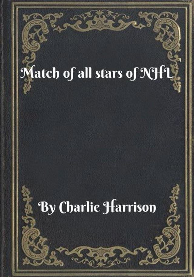  Match of all stars of NHL(Kobo/電子書)