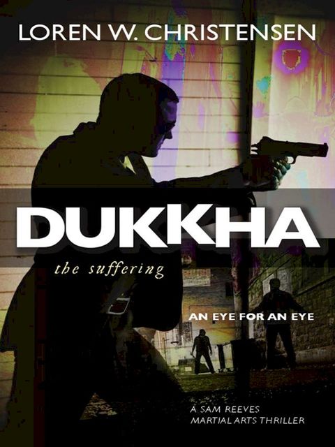 Dukkha the Suffering(Kobo/電子書)