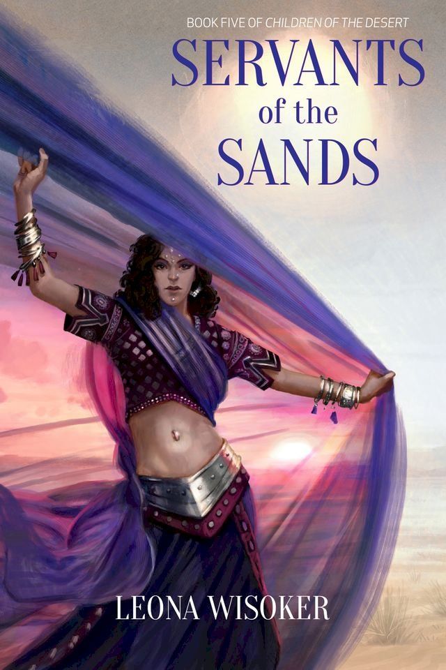  Servants of the Sands(Kobo/電子書)