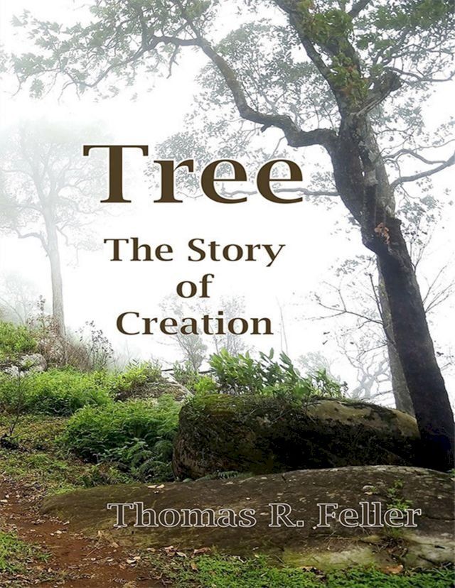  Tree: The Story of Creation(Kobo/電子書)