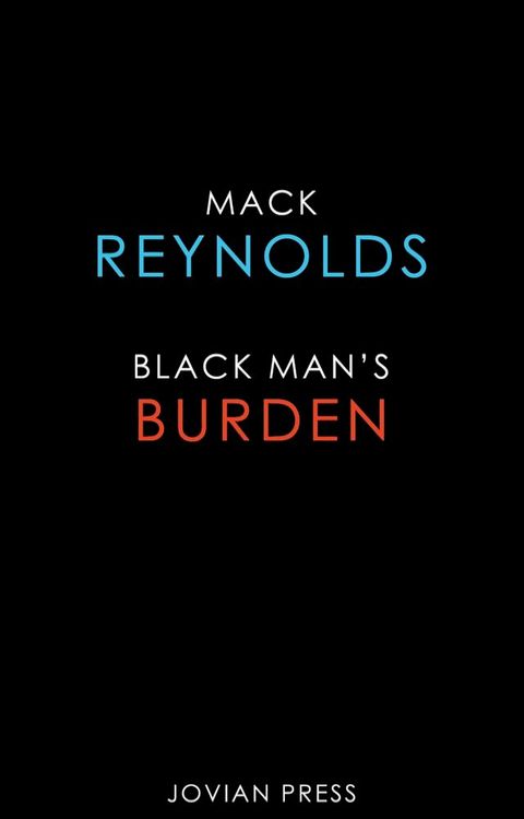 Black Man's Burden(Kobo/電子書)