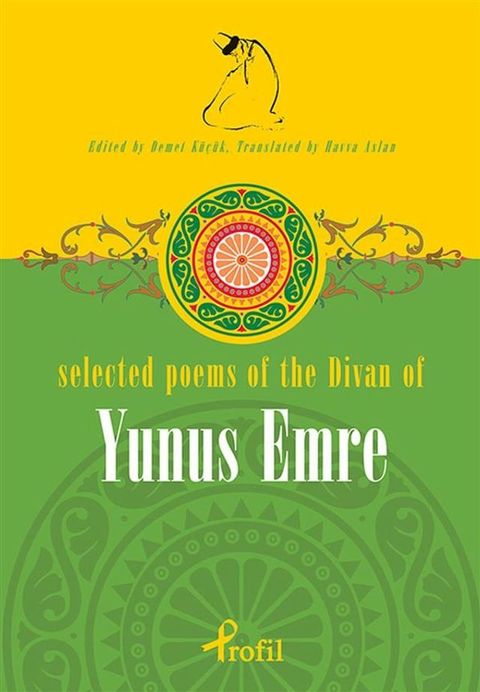 Selected Poems of The Divan of Yunus Emre(Kobo/電子書)