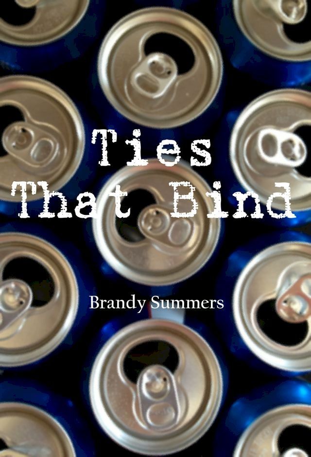  Ties That Bind(Kobo/電子書)