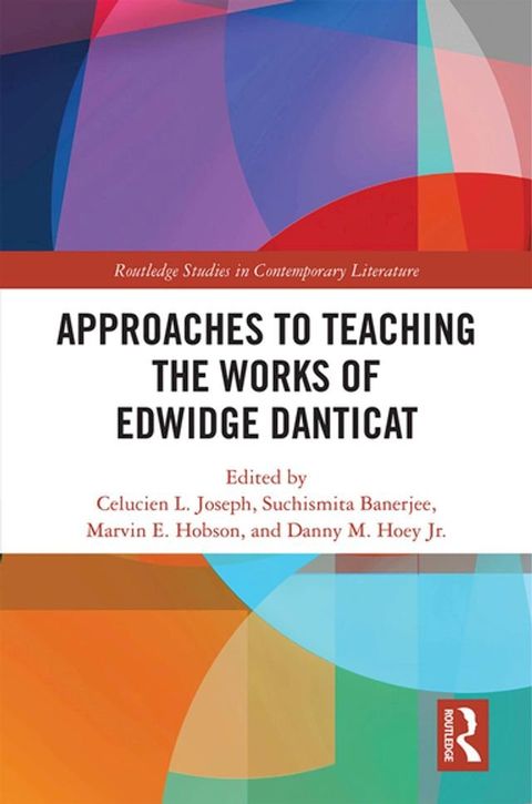 Approaches to Teaching the Works of Edwidge Danticat(Kobo/電子書)