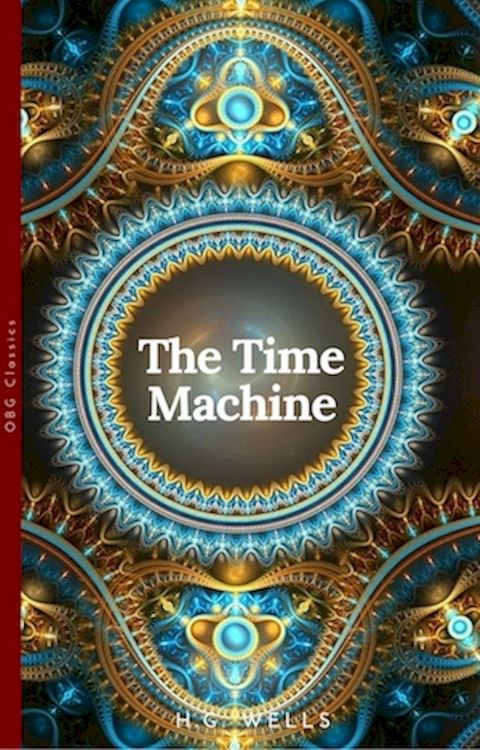 The Time Machine (World Classics, Unabridged)(Kobo/電子書)