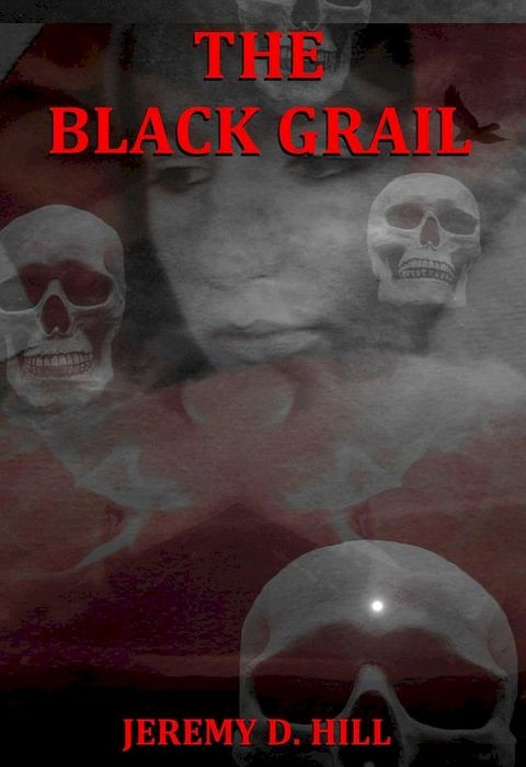 The Black Grail (Occult Erotica)(Kobo/電子書)