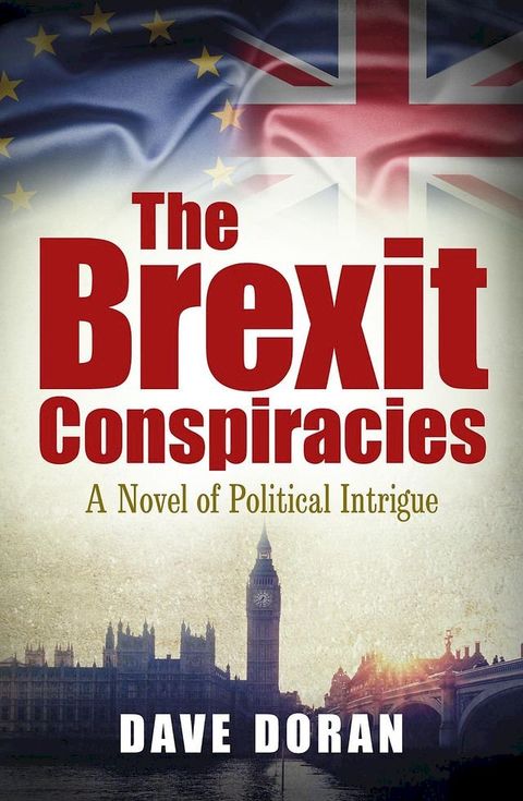 The Brexit Conspiracies(Kobo/電子書)