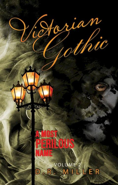 Victorian Gothic: Volume 2(Kobo/電子書)