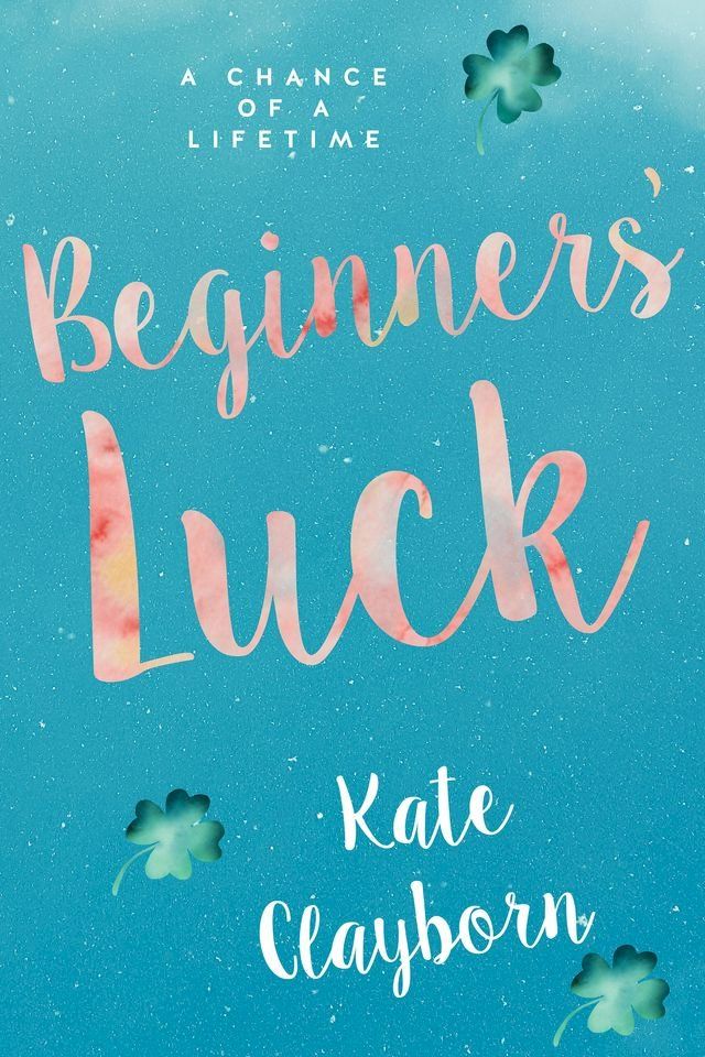  Beginner's Luck(Kobo/電子書)