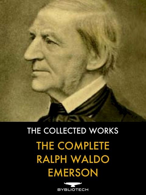 The Complete Ralph Waldo Emerson(Kobo/電子書)