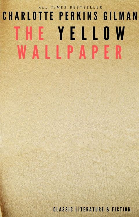 The Yellow Wallpaper(Kobo/電子書)