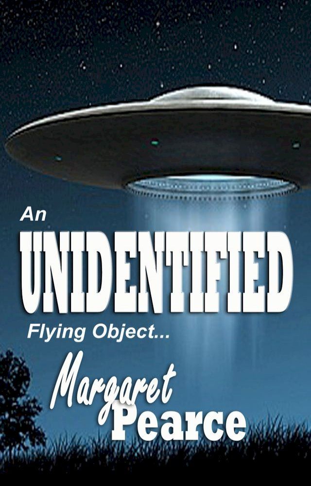  An UNIDENTIFIED Flying Object(Kobo/電子書)