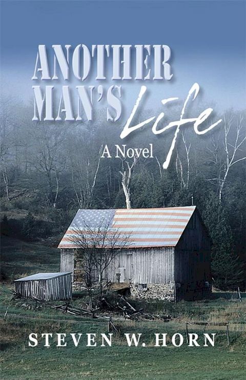 Another Man's Life(Kobo/電子書)