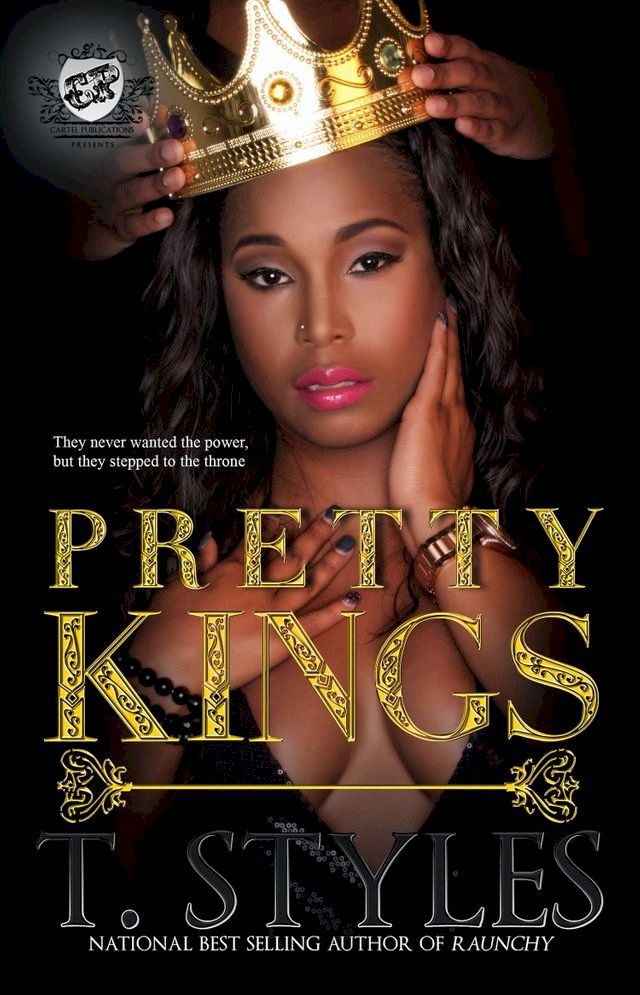  Pretty Kings (The Cartel Publications Presents)(Kobo/電子書)