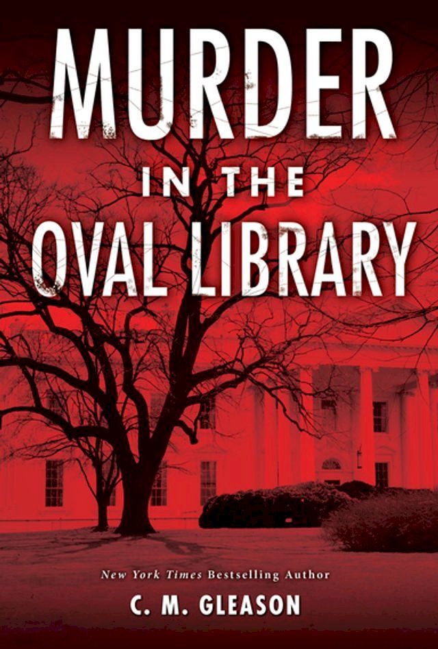  Murder in the Oval Library(Kobo/電子書)