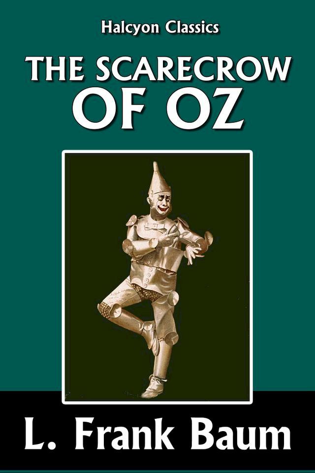  The Scarecrow of Oz by L. Frank Baum [Wizard of Oz #9](Kobo/電子書)