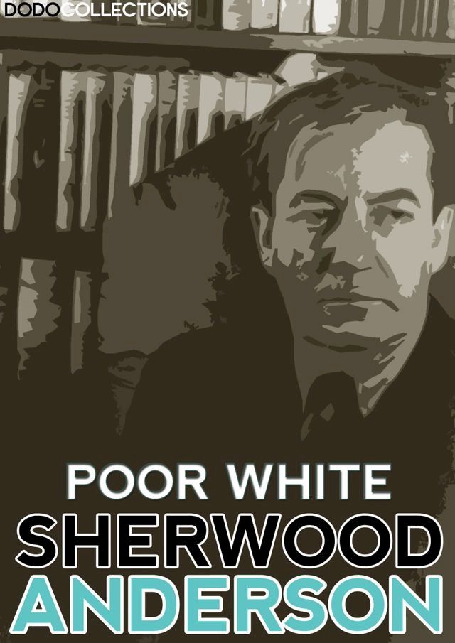  Poor White(Kobo/電子書)