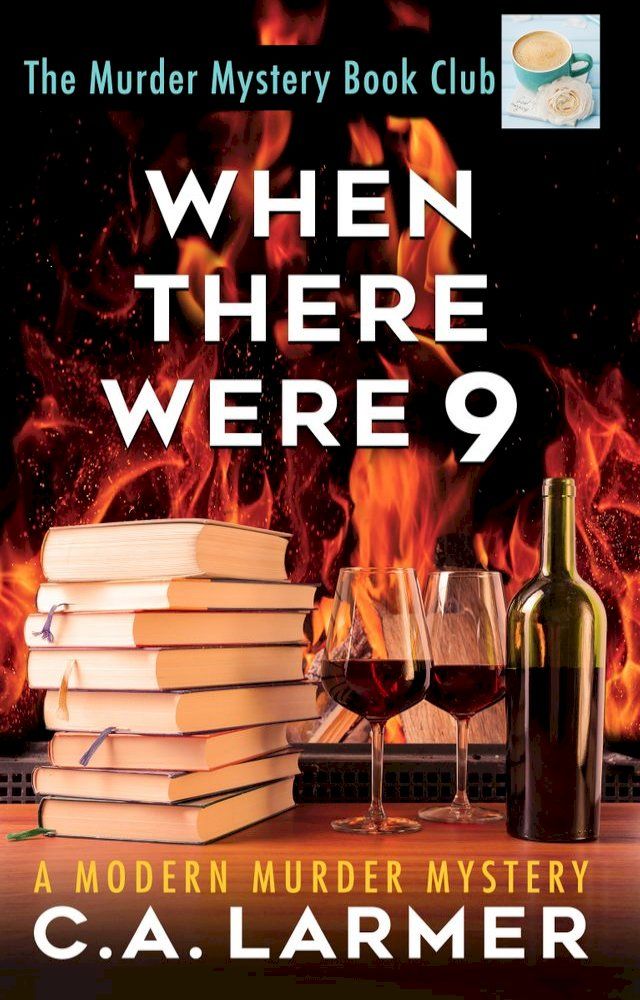  When There Were 9: The Murder Mystery Book Club 4(Kobo/電子書)