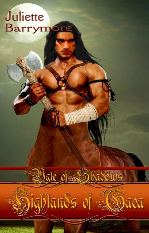 Vale of Shadows: Highlands of Gaea(Kobo/電子書)