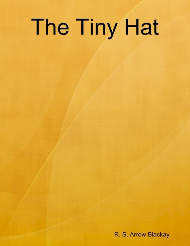  The Tiny Hat(Kobo/電子書)