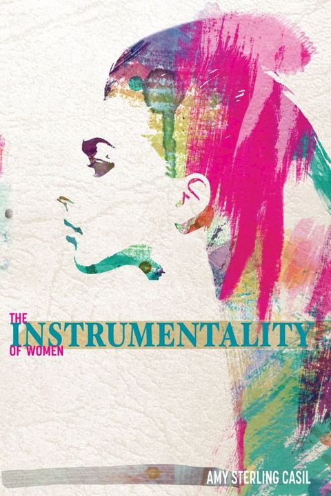 The Instrumentality of Women(Kobo/電子書)