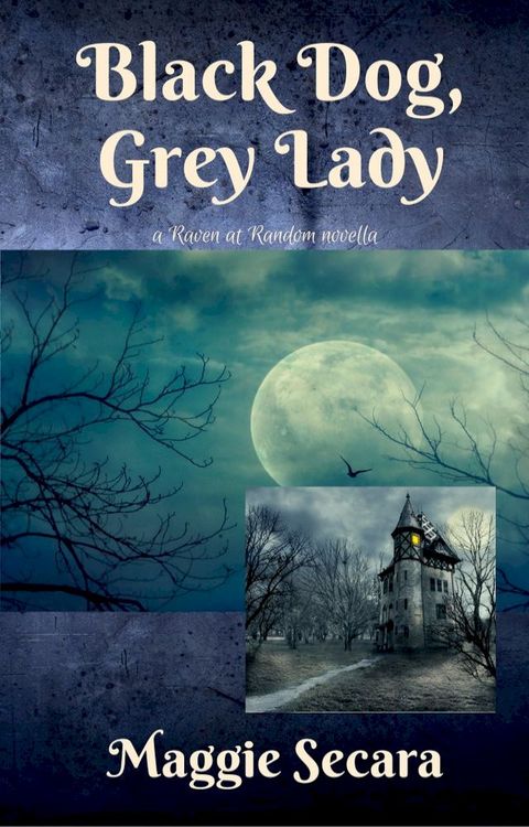 Black Dog, Grey Lady(Kobo/電子書)