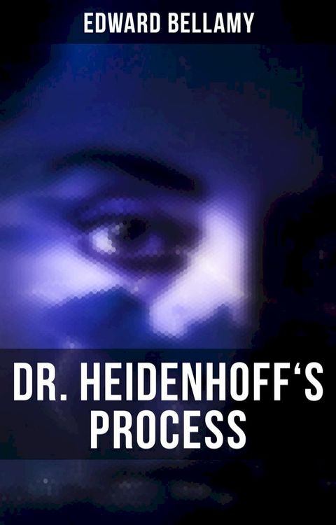 DR. HEIDENHOFF'S PROCESS(Kobo/電子書)