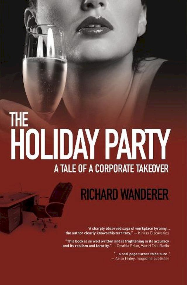  The Holiday Party (A Tale of Corporate Takeover)(Kobo/電子書)