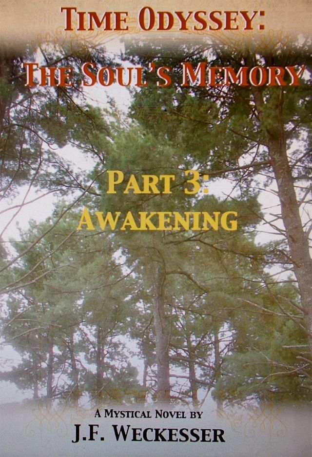  Time Odyssey: The Soul's Memory; Part III: Awakening(Kobo/電子書)