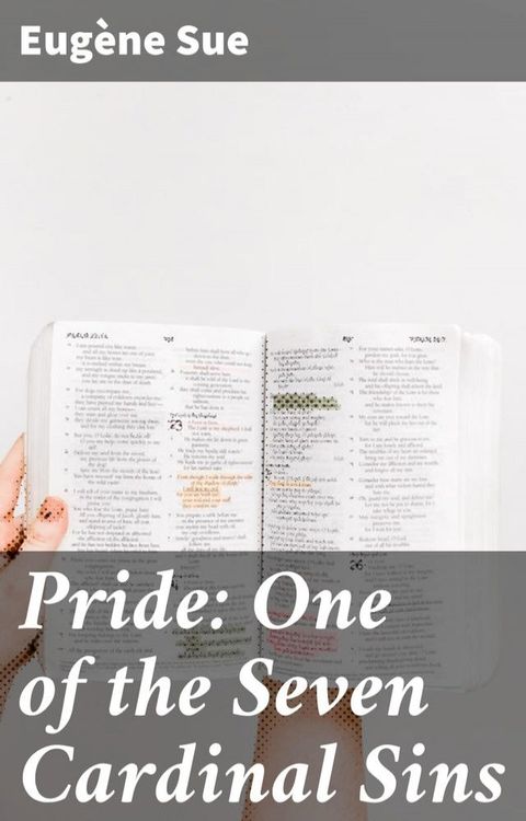 Pride: One of the Seven Cardinal Sins(Kobo/電子書)