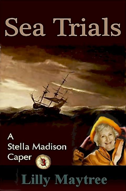 Sea Trials: A Stella Madison Caper(Kobo/電子書)