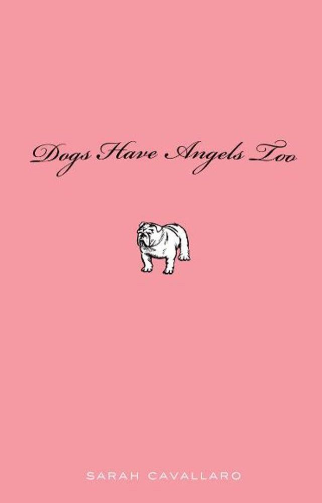  Dogs Have Angels Too(Kobo/電子書)