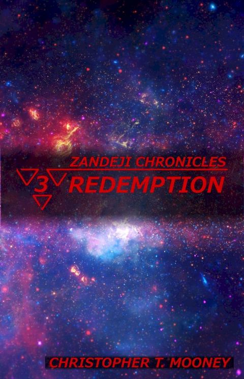 Zandeji Chronicles: Redemption(Kobo/電子書)