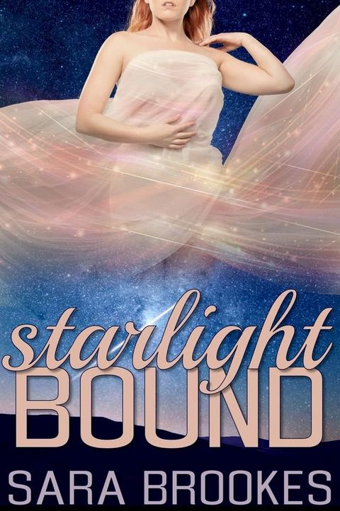 Starlight Bound(Kobo/電子書)