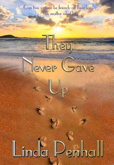 They Never Gave Up(Kobo/電子書)