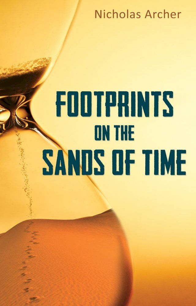  Footprints on the Sands of Time(Kobo/電子書)