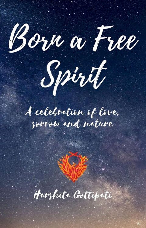 Born A Free Spirit(Kobo/電子書)