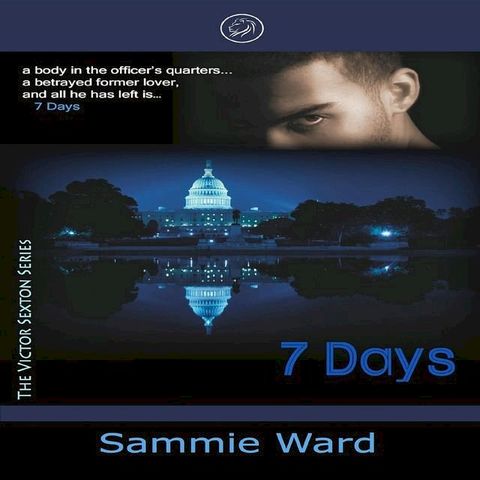 7 Days (The Victor Sexton Series) Book 1(Kobo/電子書)