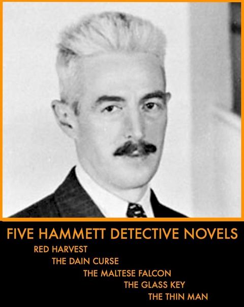 Five Hammett Detective Novels(Kobo/電子書)