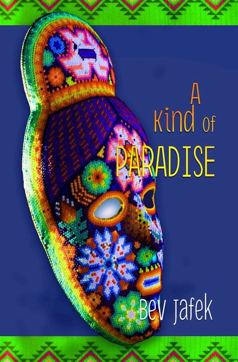 A Kind of Paradise(Kobo/電子書)