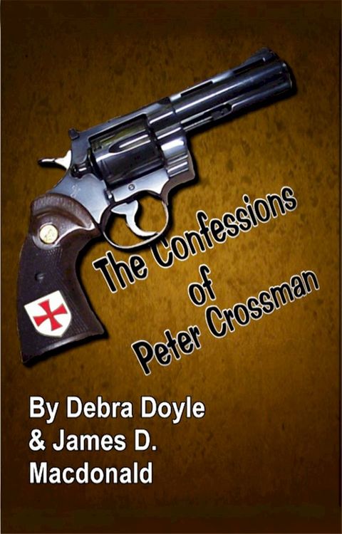 The Confessions of Peter Crossman(Kobo/電子書)