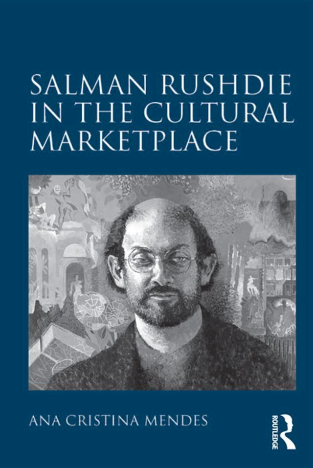  Salman Rushdie in the Cultural Marketplace(Kobo/電子書)