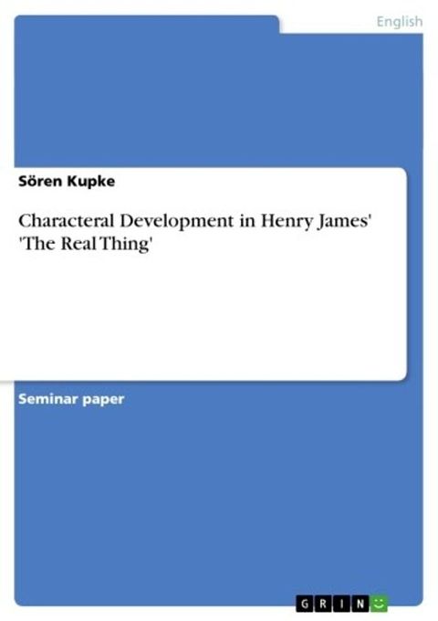 Characteral Development in Henry James' 'The Real Thing'(Kobo/電子書)