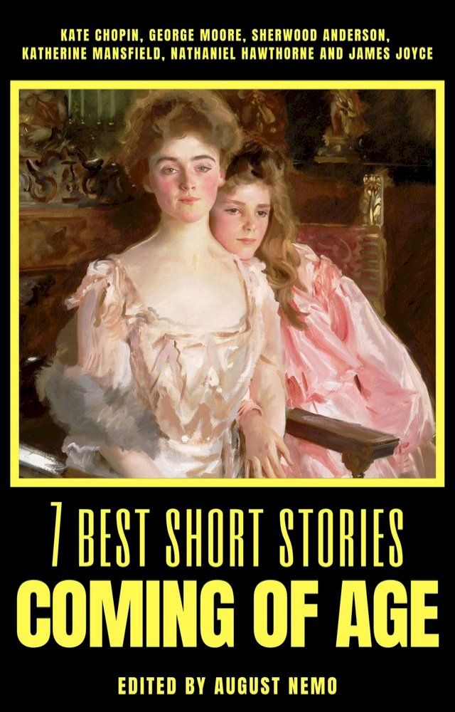  7 best short stories - Coming of Age(Kobo/電子書)