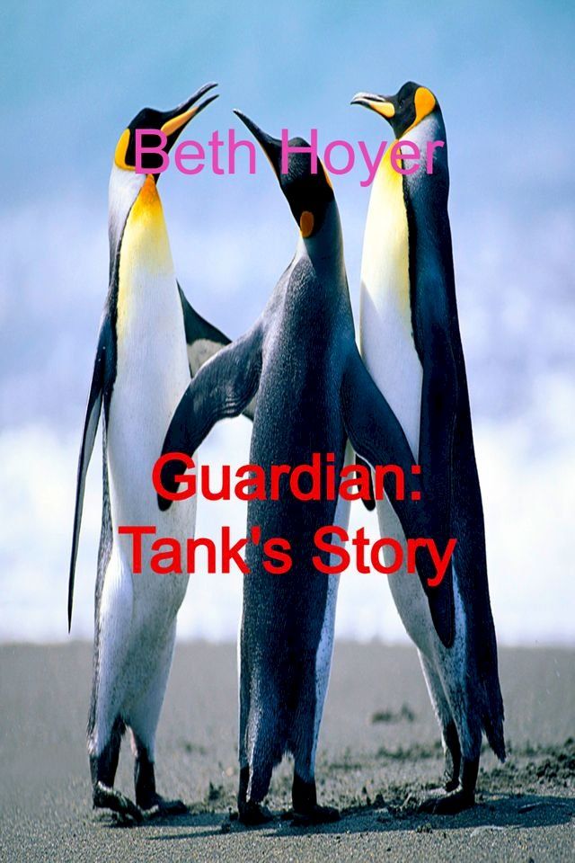  Guardian: Tank's Story(Kobo/電子書)