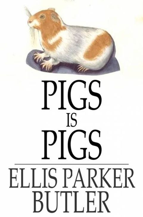 Pigs is Pigs(Kobo/電子書)