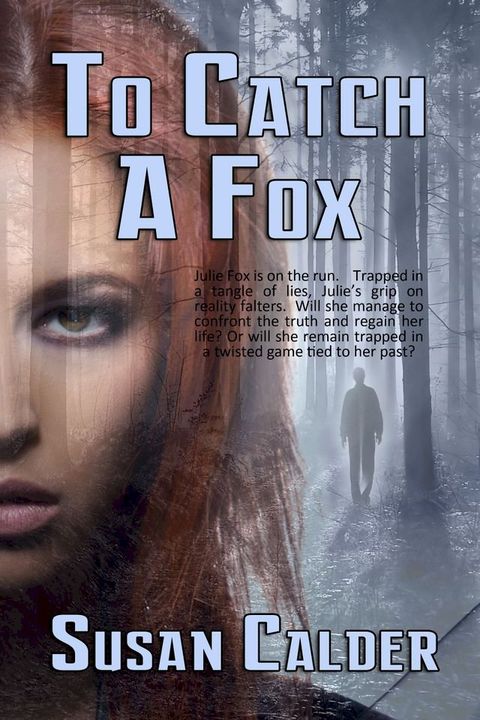 To Catch a Fox(Kobo/電子書)